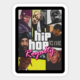 Hip hop royalty Sticker